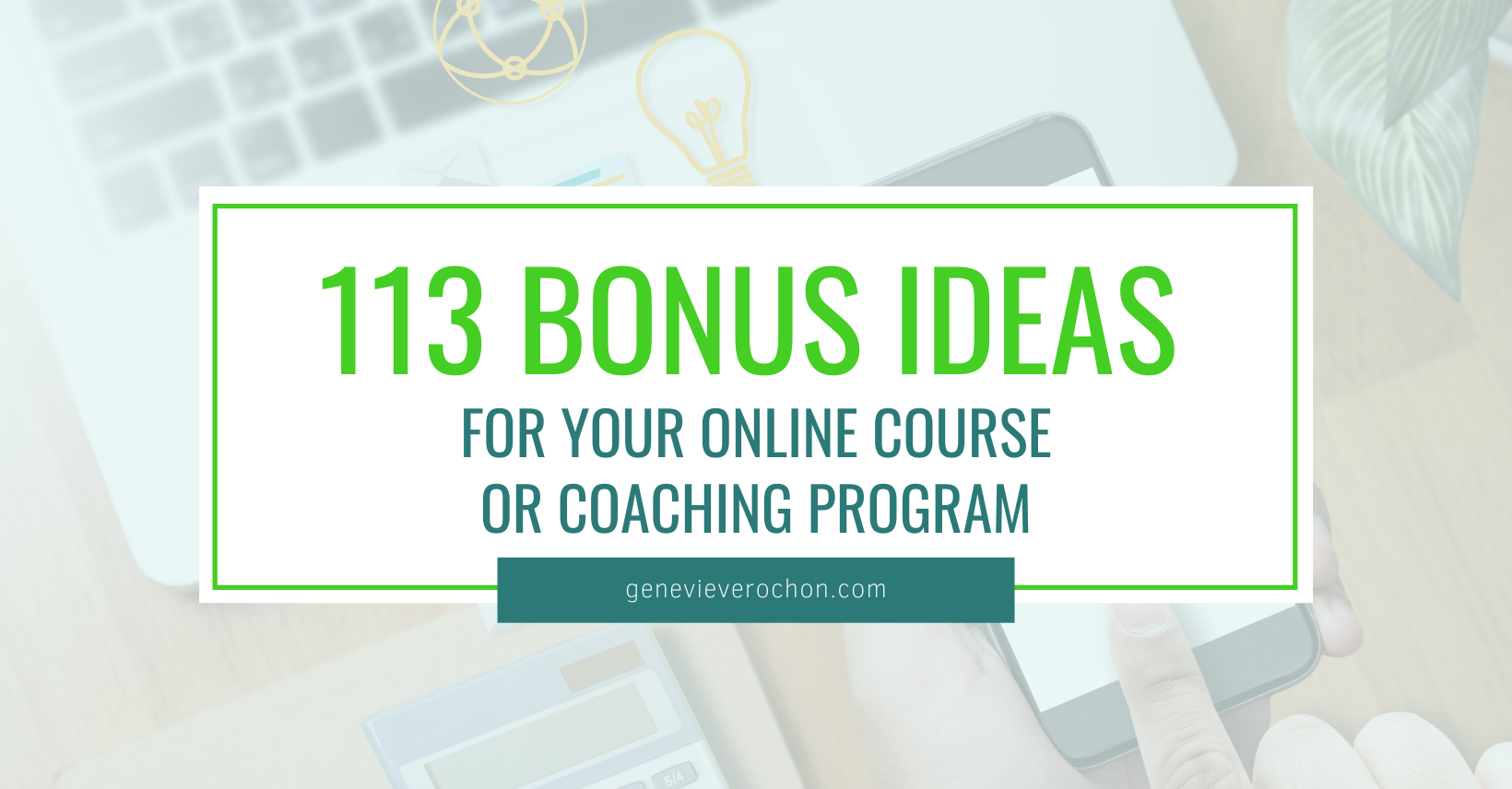 List of Bonus for your online course or coaching program