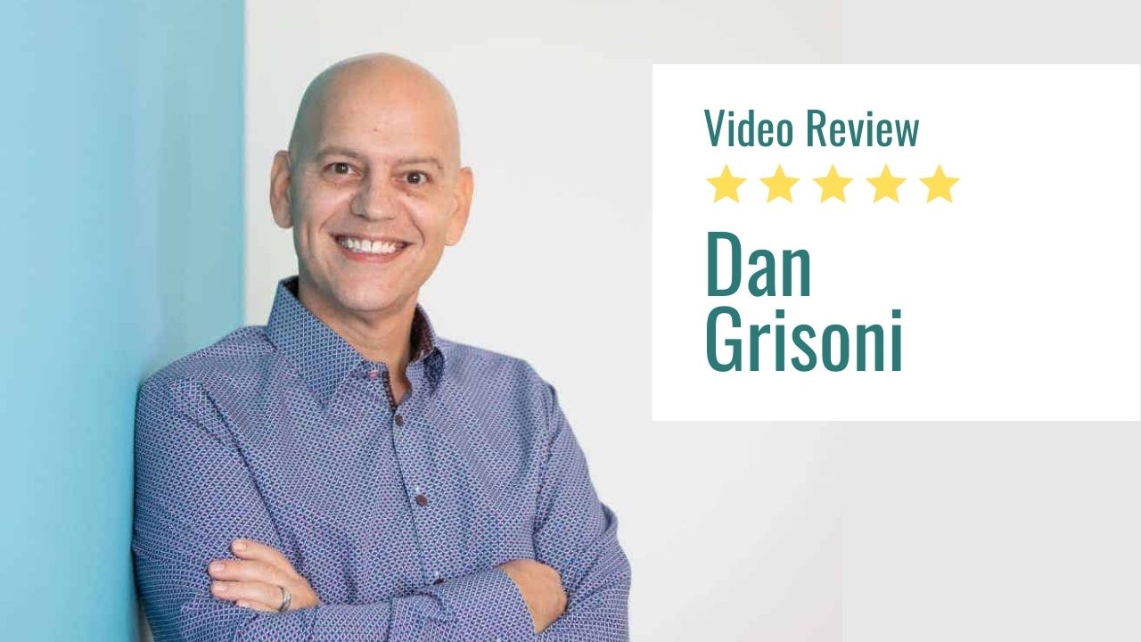 Dan Grisoni Testimonial